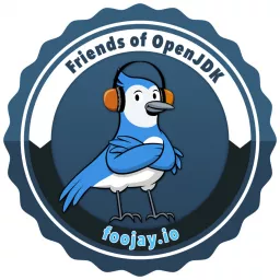 Foojay.io, the Friends Of OpenJDK! Podcast artwork