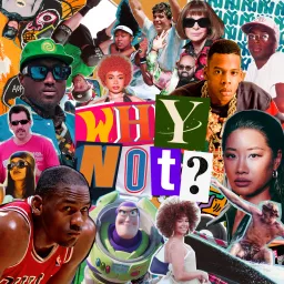 Why Not? Podcast artwork