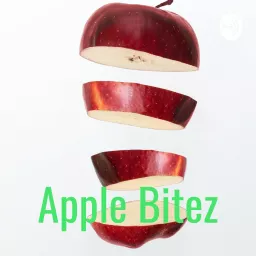 Apple Bitez Podcast artwork