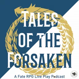 Tales of the Forsaken Podcast artwork