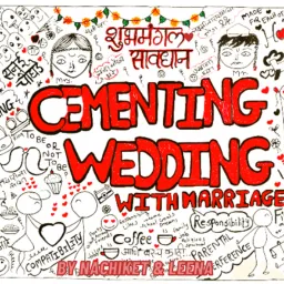 Cementing Wedding With Marriage - ( Marathi Podcast) artwork