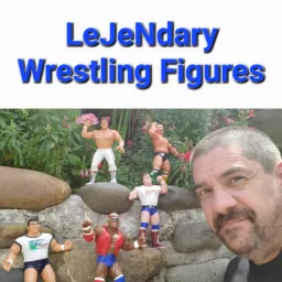 LeJeNdary Wrestling Figures Podcast artwork