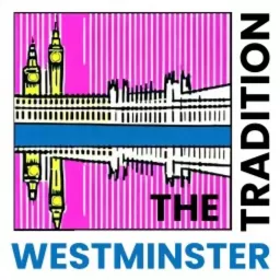 The Westminster Tradition Podcast artwork