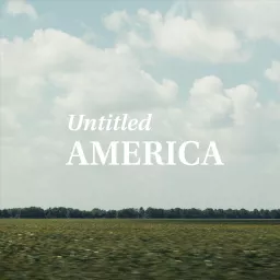 Untitled America Podcast artwork