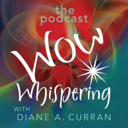 Wow Whispering Podcast artwork