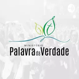 Ministério Palavra da Verdade Podcast artwork
