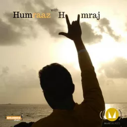 Humraaz with Humraj Podcast artwork