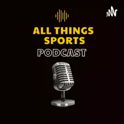 All Things Sports