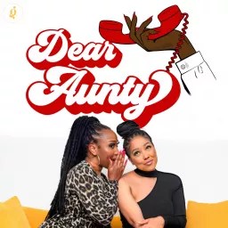 Dear Aunty Podcast artwork