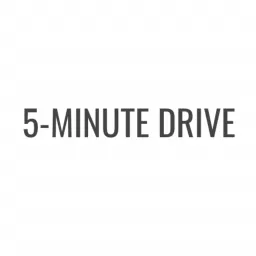 5-Minute Drive Podcast artwork