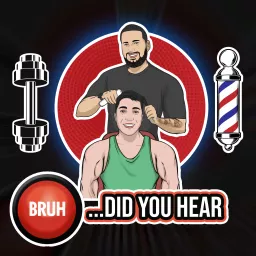Bruh...Did You Hear Podcast artwork