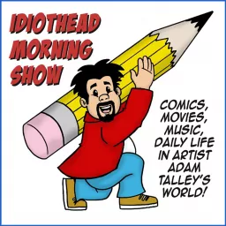 Idiothead Morning Show Podcast artwork