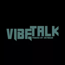 VibeTalk Podcast artwork
