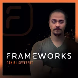 Frameworks Podcast artwork