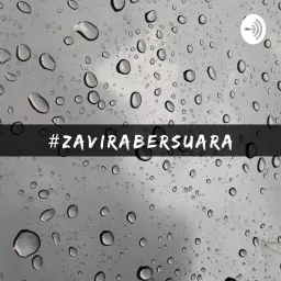 #zavirabersuara Podcast artwork