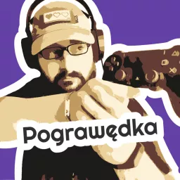 Pograwędka Podcast artwork