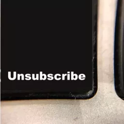 Unsubscribe Podcast artwork