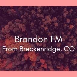 Brandon FM Podcast artwork