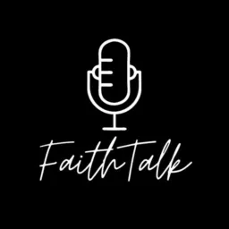 FaithTalk Podcast artwork