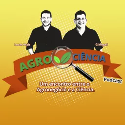 Agro Ciência Podcast artwork