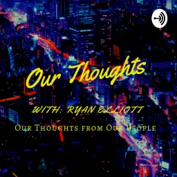 Our Thought's Podcast artwork