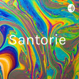 Santorie Podcast artwork