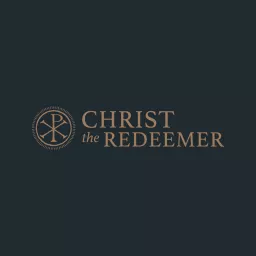 Christ the Redeemer Podcast artwork