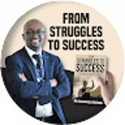 From Struggles to Success with Dr Emmanuel Podcast artwork