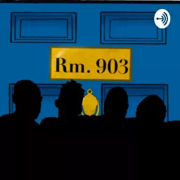 RM. 903 Podcast artwork