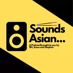 Sounds Asian Podcast artwork