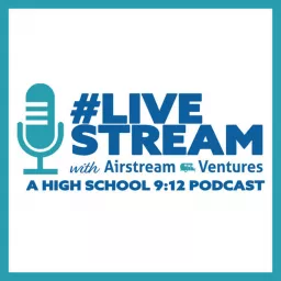 #LiveStream: A High School 9:12 Podcast artwork
