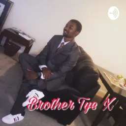 Brother Tye X Paradigm Shifting Podcast artwork