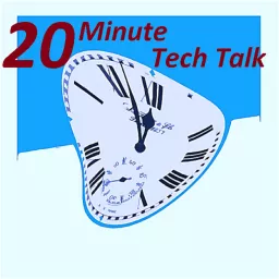 20minutetechtalk Podcast artwork