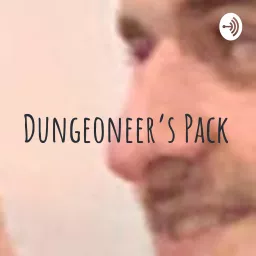 Dungeoneer's Pack Podcast artwork