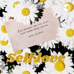 Self love Podcast artwork