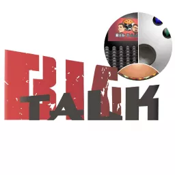 Big Talk Podcast artwork
