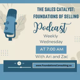 The Sales Catalyst: Foundations of Selling