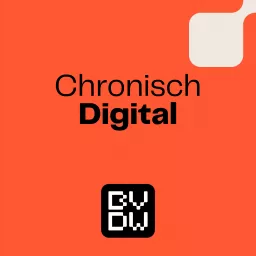 Chronisch Digital Podcast artwork