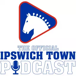 The Official Ipswich Town Podcast artwork