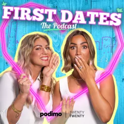First Dates: The Podcast artwork