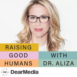 Raising Good Humans Podcast artwork