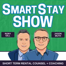 SmartStay Show - Short Term Rental Counsel + Coaching | Airbnb Hosting Tips Podcast artwork