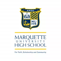 Marquette University High School Podcast artwork