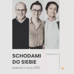 Schodami do siebie - O życiu DDD