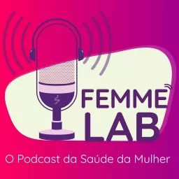 FemmeLab Podcast artwork