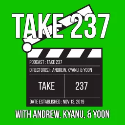Take 237 Podcast artwork