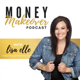 Money Makeover Podcast artwork