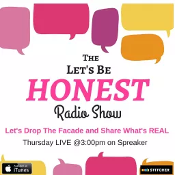 Let's Be Honest Podcast artwork
