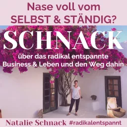 #radikalentspannt: Schnack über das Business und Leben für radikal entspannte Unternehmer* Podcast artwork