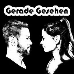 Gerade Gesehen Podcast artwork